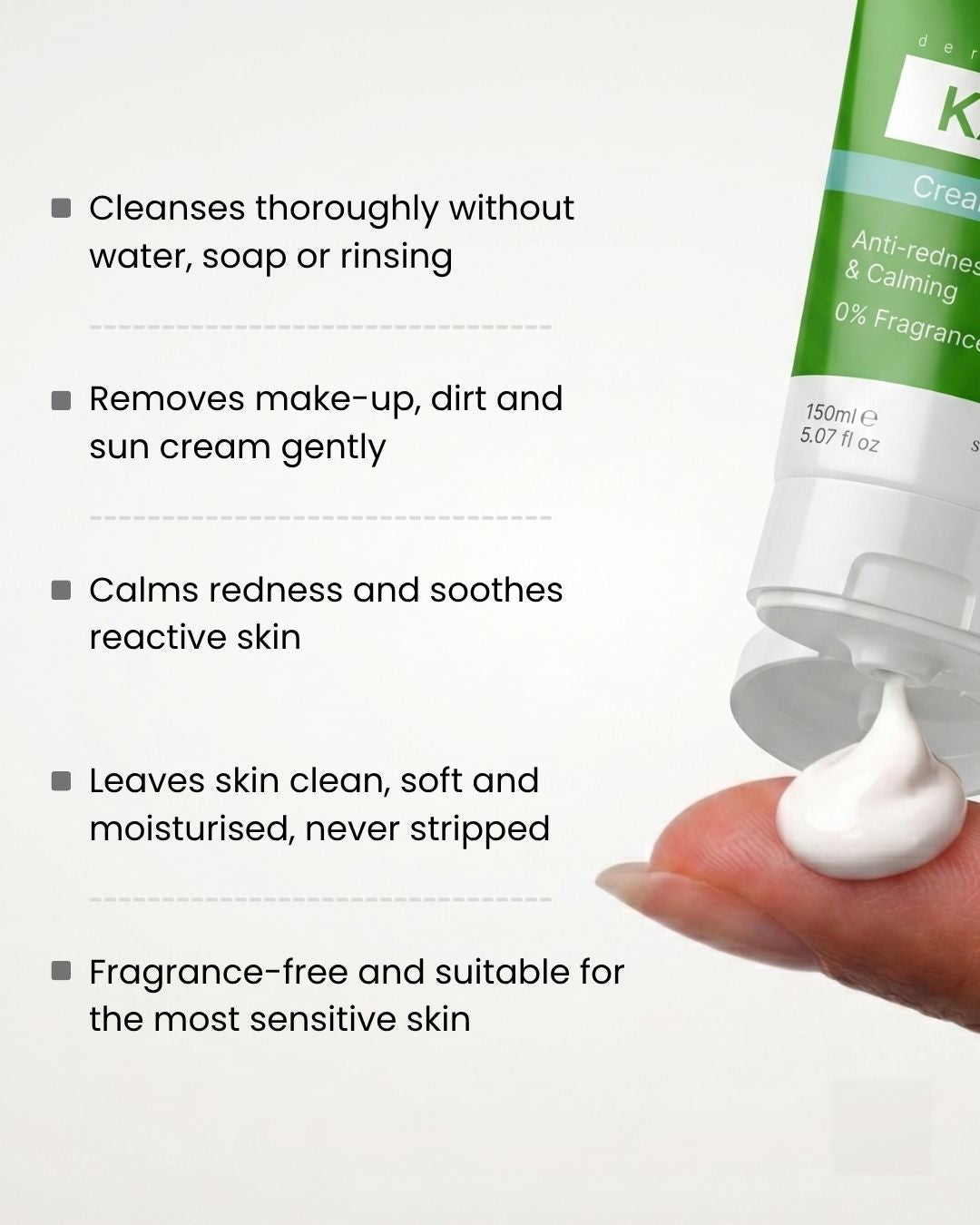 Key benefits of KALME Cream Cleanser: no-rinse cleansing that removes make-up, calms redness and leaves sensitive, rosacea-prone skin clean and never stripped