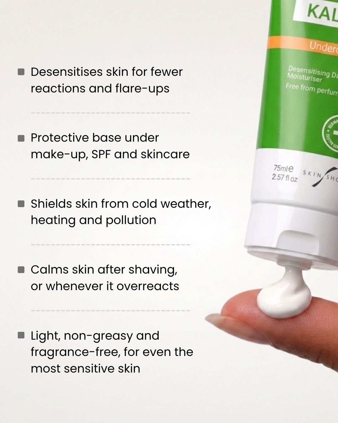 KALME Undercoat benefits: desensitises skin for fewer reactions and flare-ups, protective base under make-up and SPF, shields skin from weather and pollution, calms skin after shaving, fragrance-free for sensitive skin.